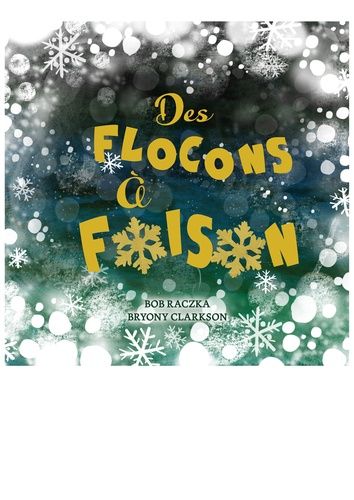 Emprunter Des flocons à foison livre