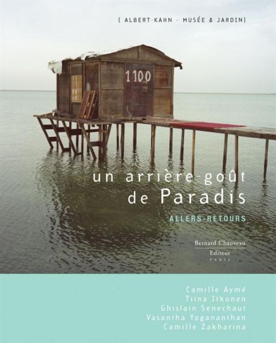 Emprunter Un arrière-goût de paradis. Allers-retours livre