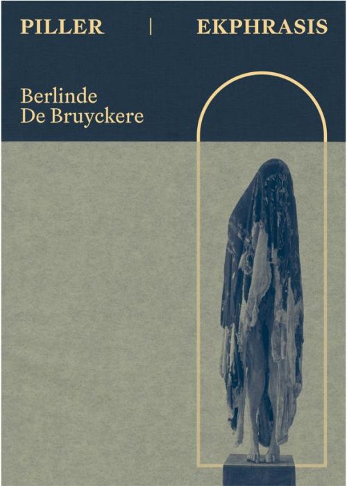 Emprunter Piller / Ekphrasis. Berlinde De Bruyckere livre