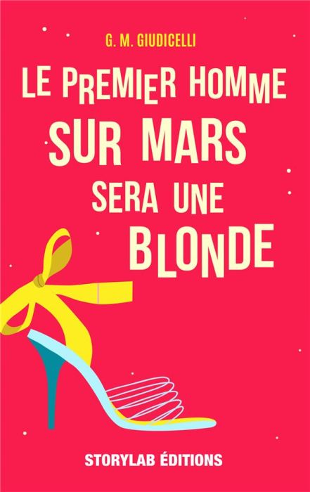 Emprunter Le premier homme sur Mars sera une blonde livre