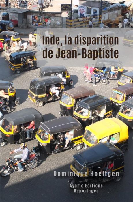 Emprunter Inde, la disparition de Jean-Baptiste livre