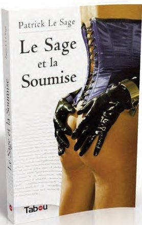 Emprunter Le Sage et la soumise livre