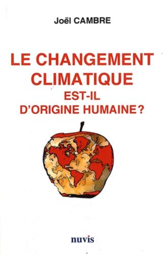 Emprunter Le changement climatique est-il d'origine humaine ? livre