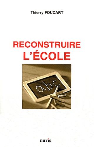 Emprunter Reconstruire l'école livre