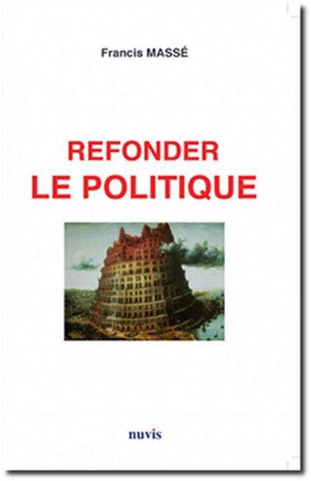 Emprunter Refonder le politique livre