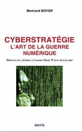 Emprunter Cyberstratégie. L'art de la guerre numérique livre