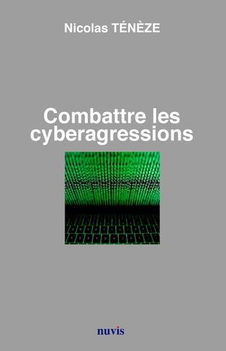 Emprunter Combattre les cyberagressions livre