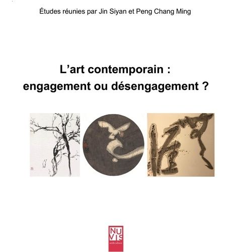 Emprunter L'art contemporain chinois: engagement ou désengagement livre