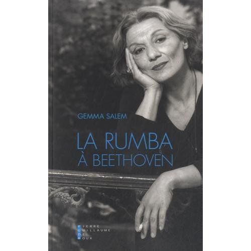 Emprunter La rumba à Beethoven livre