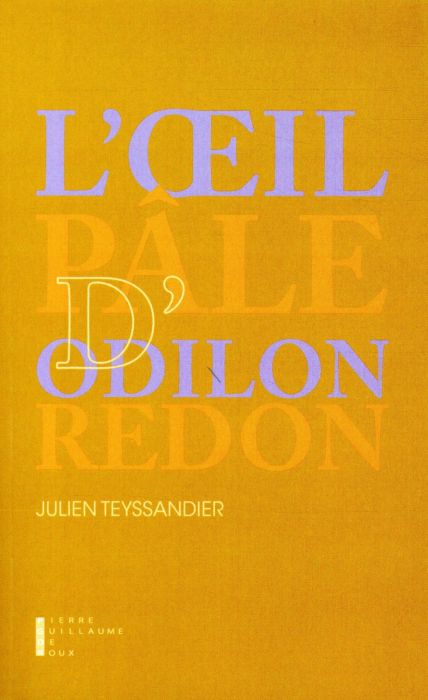 Emprunter L'oeil pâle d'Odilon Redon. Ecrit sur l'art livre