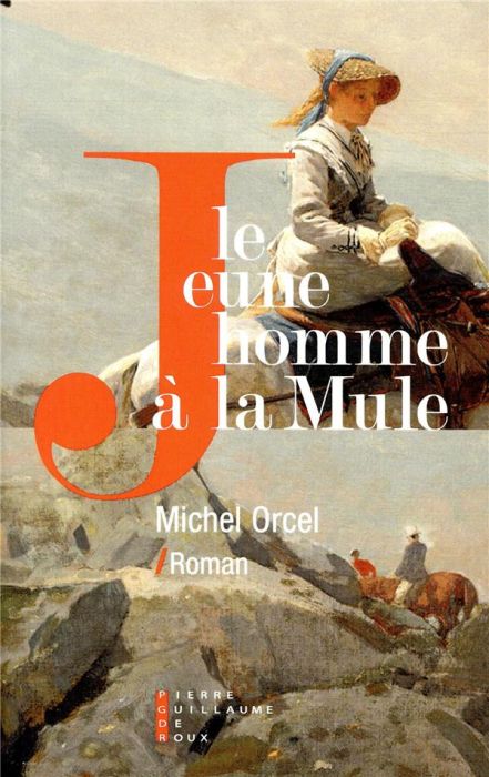 Emprunter Le jeune homme à la mule livre