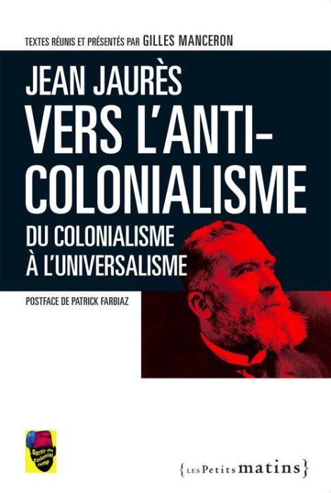 Emprunter Vers l'anti-colonialisme. Du colonialisme à l'universalisme livre