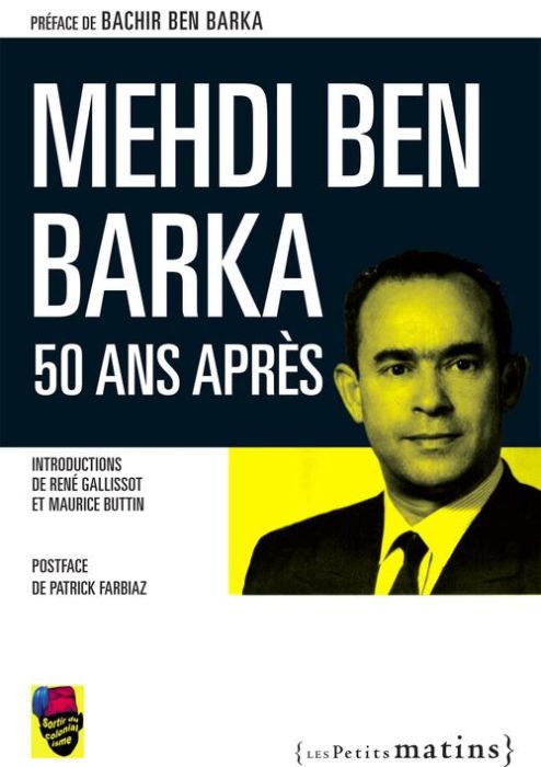 Emprunter Mehdi Ben Barka, 50 ans après livre