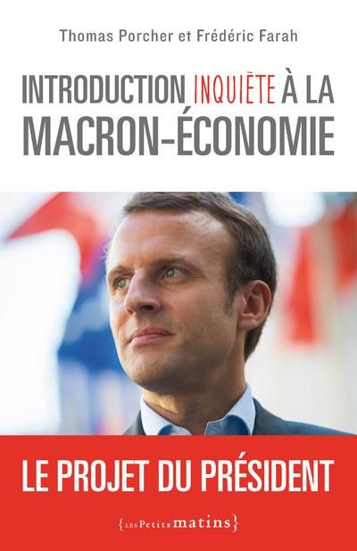 Emprunter Introduction inquiète à la Macron-économie livre