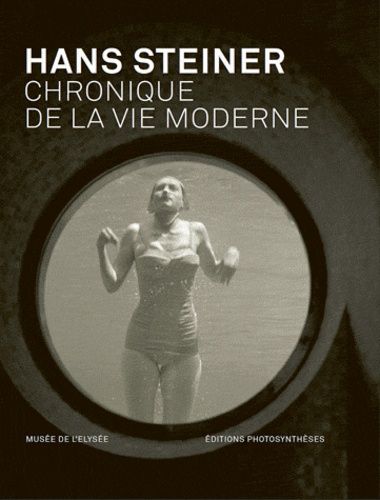 Emprunter Hans Steiner. Chronique de la vie moderne, Edition bilingue français-allemand livre