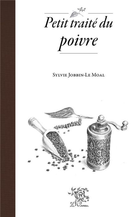 Emprunter Petit traité du poivre livre