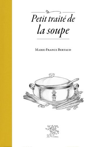 Emprunter Petit traité de la soupe livre