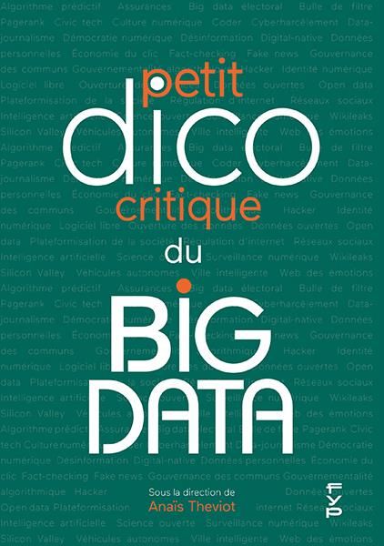 Emprunter Petit dico critique du Big Data livre