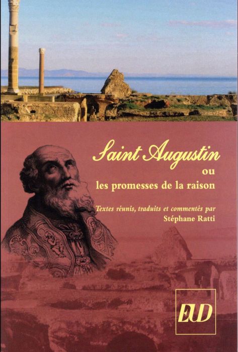 Emprunter Saint Augustin ou les promesses de la raison livre