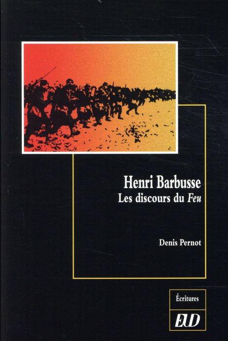 Emprunter Henri Barbusse. Les discours du Feu livre