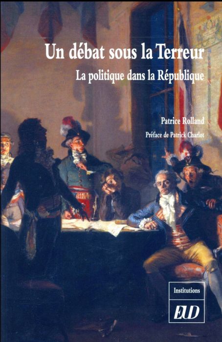 Emprunter Un débat sous la Terreur. Le politique dans la République livre