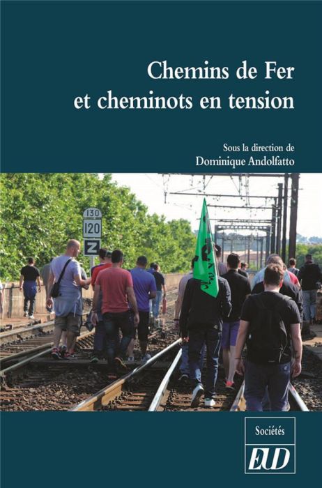 Emprunter Chemins de fer et cheminots en tension livre