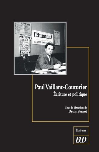 Emprunter Paul Vaillant-Couturier. Ecriture et politique livre