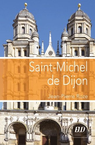 Emprunter Saint-Michel de Dijon livre