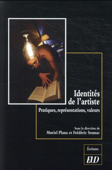 Emprunter Identités de l'artiste. Pratiques, représentations, valeurs livre