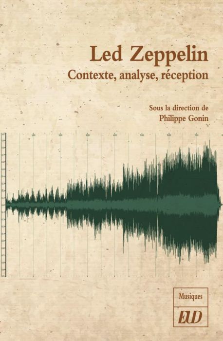 Emprunter Led Zeppelin. Contexte, analyse, réception livre