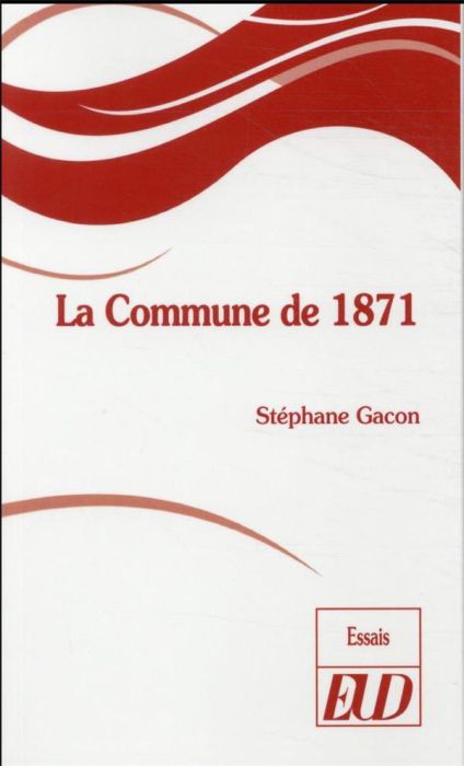 Emprunter La Commune de 1871 livre