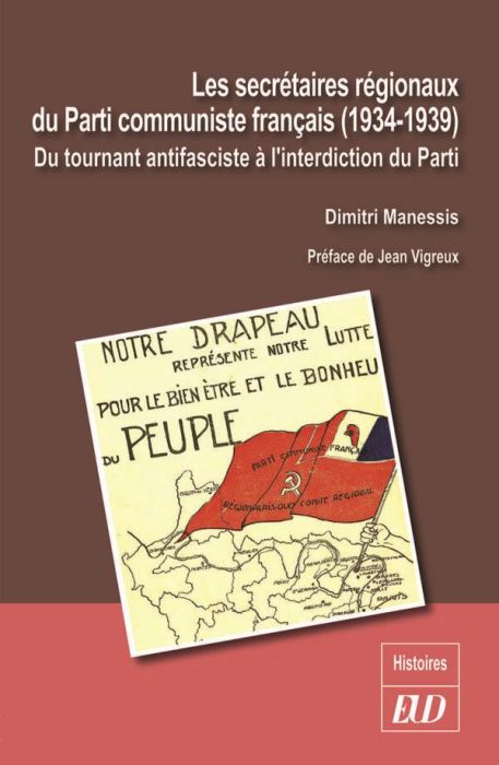 Emprunter Les secrétaires régionaux du Parti communiste français (1934-1939). Du tournant antifasciste à l'int livre