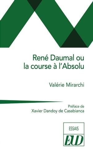 Emprunter René Daumal ou la course à l'Absolu livre