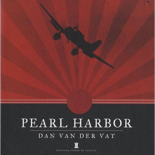 Emprunter Pearl Harbor. Une histoire illustrée livre