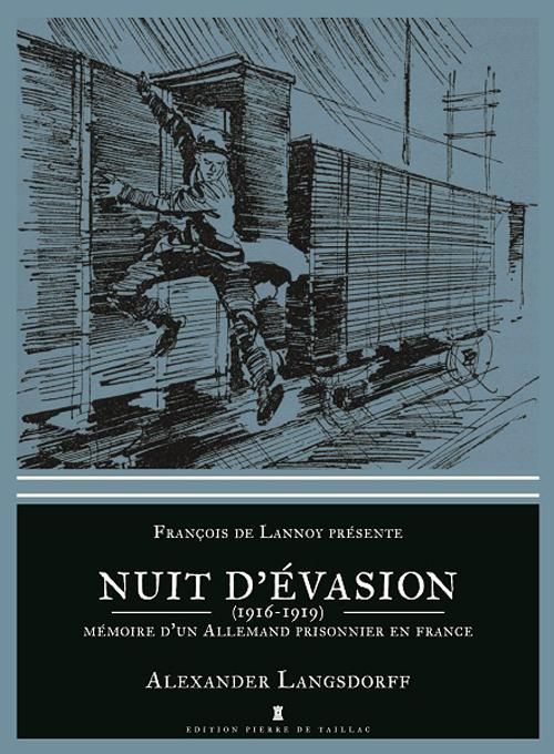 Emprunter Nuit d'évasion. Souvenir d'un allemand prisonnier en France (1916-1919) livre