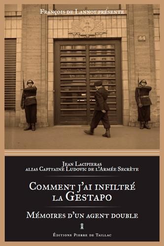 Emprunter Comment j'ai infiltré la Gestapo. Mémoires d'un agent double livre