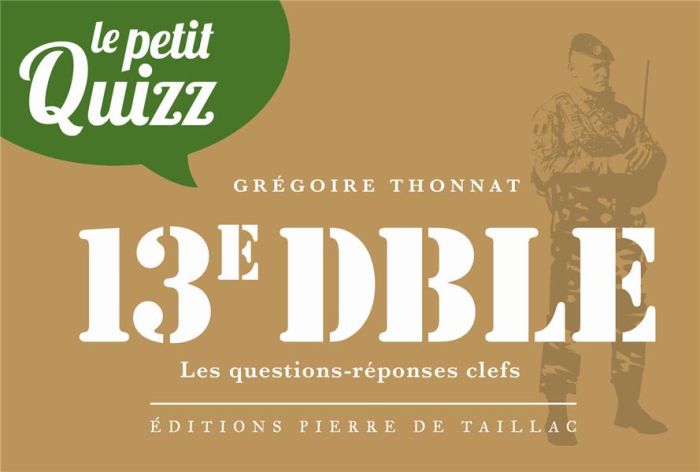 Emprunter Le Petit Quizz de la 13e DBLE livre