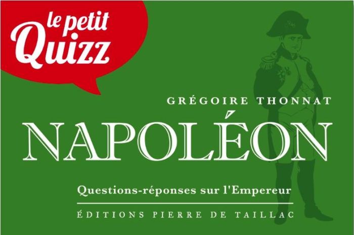 Emprunter Le Petit Quizz Napoléon livre