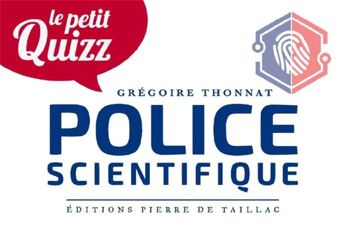 Emprunter Le petit quizz de la police scientifique livre