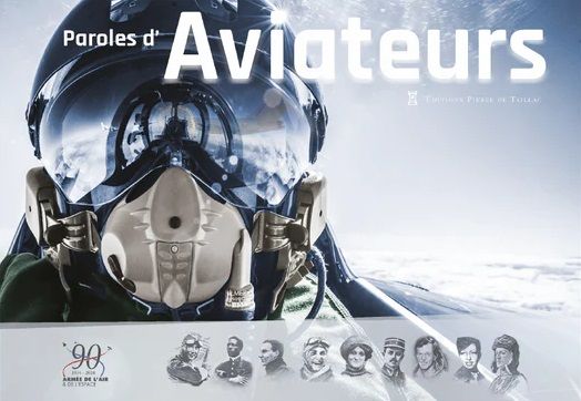 Emprunter Paroles d'aviateurs. S'engager, combattre, innover livre