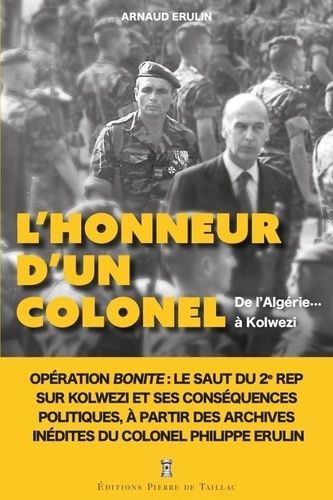 Emprunter L'honneur d'un colonel. De l'Algérie... à Kolwezi livre