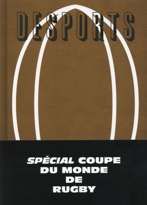 Emprunter Desports N° 7 : Spécial coupe du monde de rugby livre