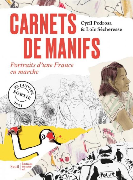 Emprunter Carnets de manifs. Portraits d'une France en marche livre