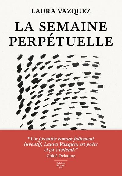 Emprunter La semaine perpétuelle livre