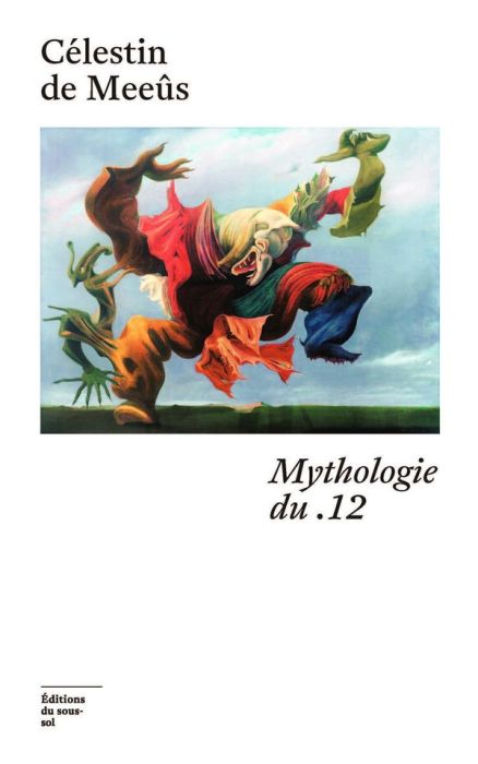 Emprunter Mythologie du .12 livre