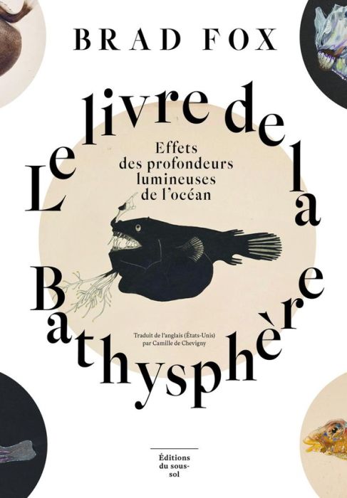 Emprunter Le livre de la Bathysphère. Effets des profondeurs lumineuses de l'océan livre