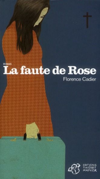 Emprunter La faute de Rose livre