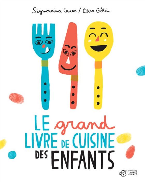 Emprunter Le grand livre de cuisine des enfants livre