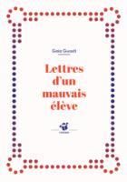 Emprunter Lettres d'un mauvais élève livre