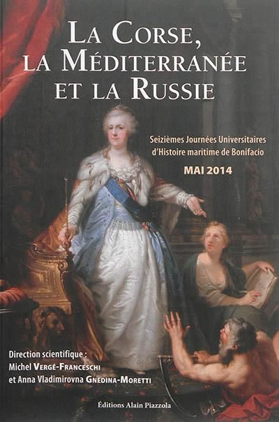 Emprunter La Corse, la Méditerranée et la Russie livre